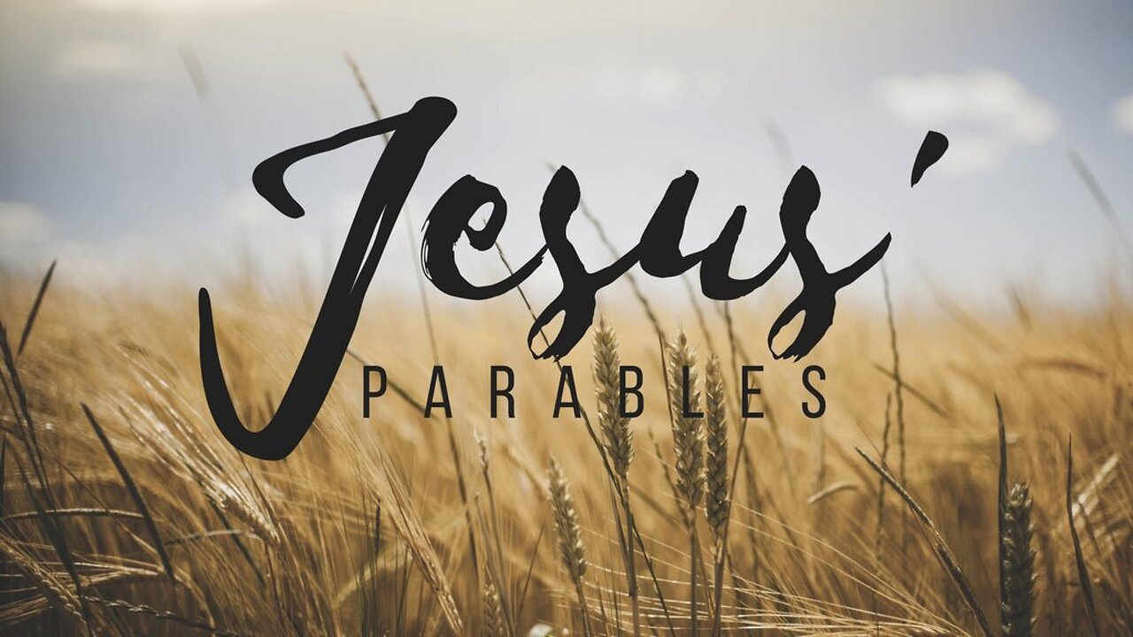 +23 JESUS' PARABLES, The Parable Dealing with Truth: Truth and Man's Duty, Mark 4:21-25