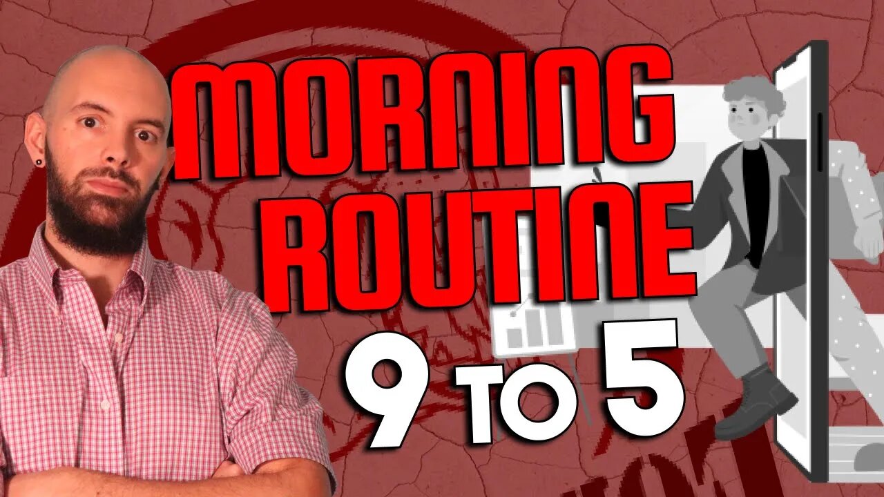 Morning Routine Before My 9-5 - Personal Development School