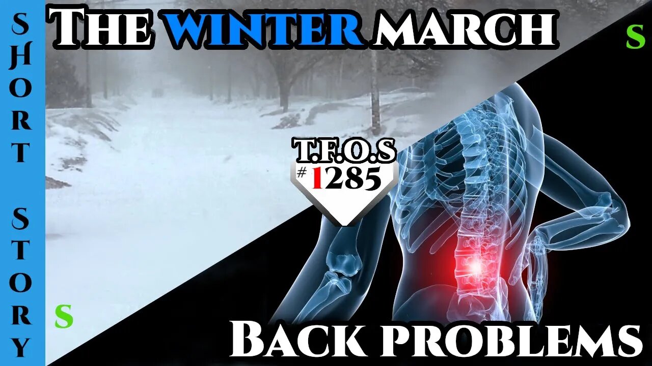 New Reddit Stories - The winter march & Back problems | HFY | Humans Are Space Orcs 1285