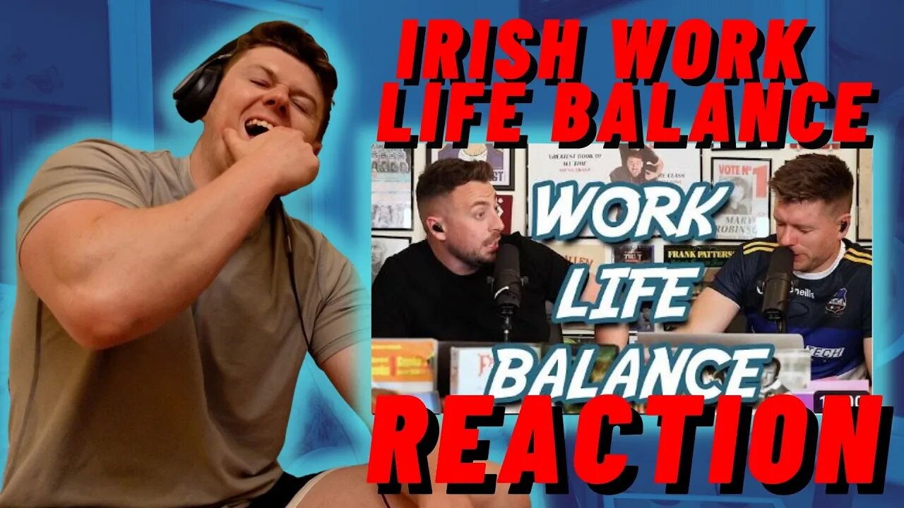 2 JOHNNIES - IRISH WORK - LIFE BALANCE ((IRISH REACTION!!))