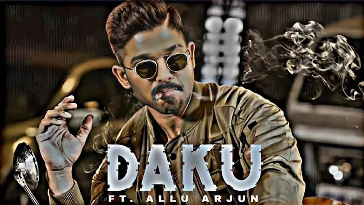 DAKU - FT. ALLU ARJUN😈 EDIT || DAKU SONG EDIT || ALLU ARJUN EDIT🔥|| DAKU EDIT ||