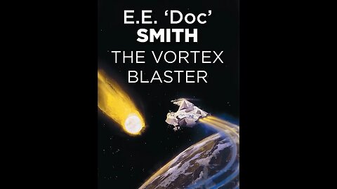 The Vortex Blaster by E.E. Smith - Audiobook