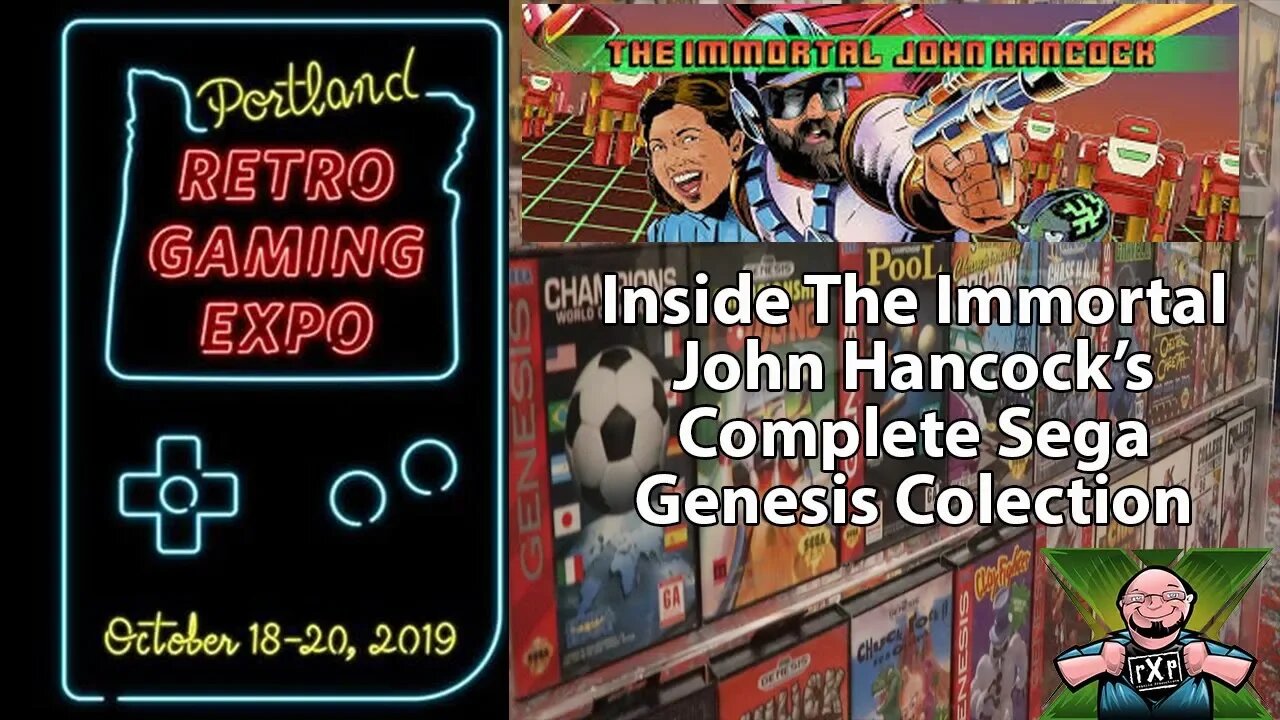 PRGE 2019 Interview - Inside The Immortal John Hancock's Complete Boxed Sega Genesis Collection