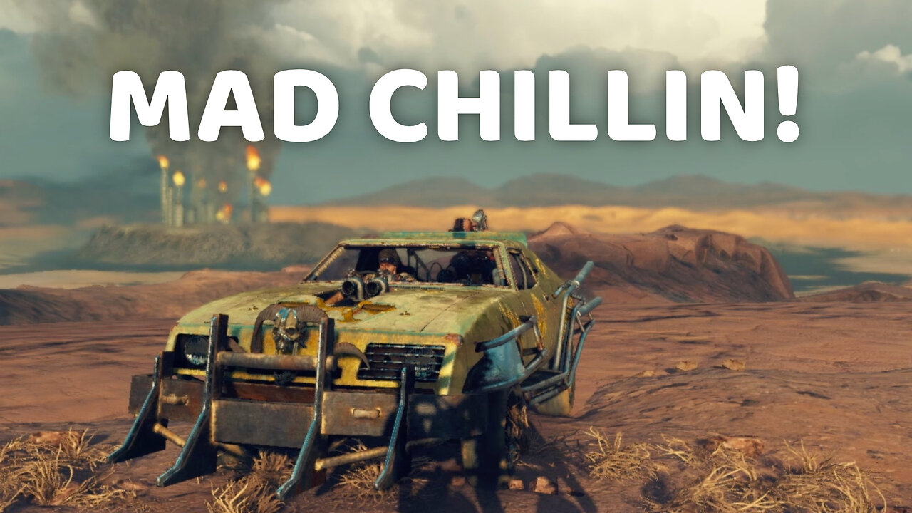 Chillin By Gas Town - Mad Max