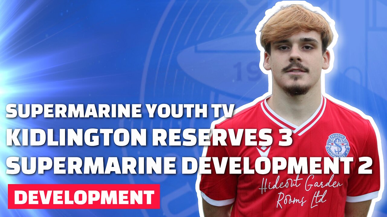 DEV | Kidlington Reserves 3 Supermarine Development 2