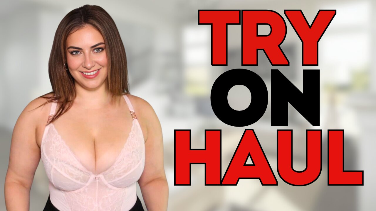 LINGERIE TRY ON HAUL!