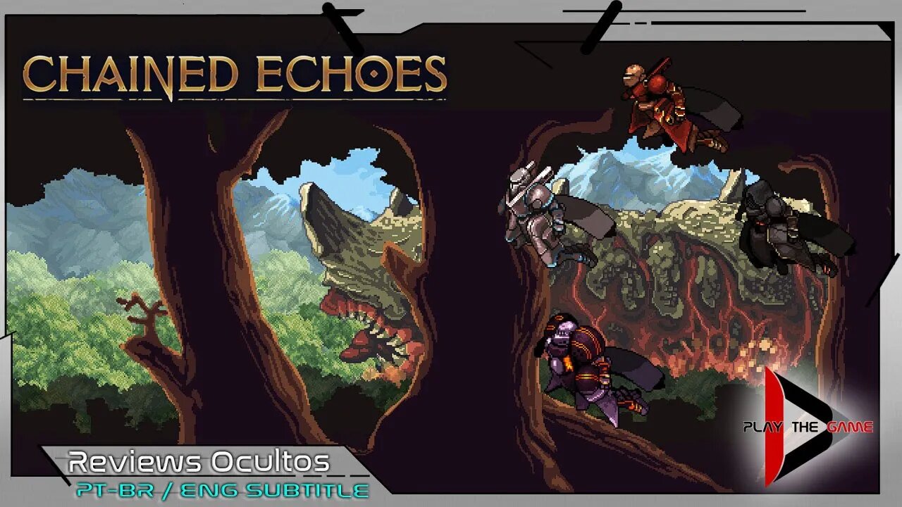 Finished Game Review: Chained Echoes [English Subtitle] [Hidden Reviews]