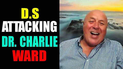 LATEST NEWS TODAY: D.S ATTACKING DR. CHARLE WARD!!! QFS FULLY ACTIVATED TODAY!!