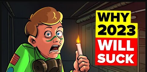 Why 2023 ! Will Suck 😵‍💫