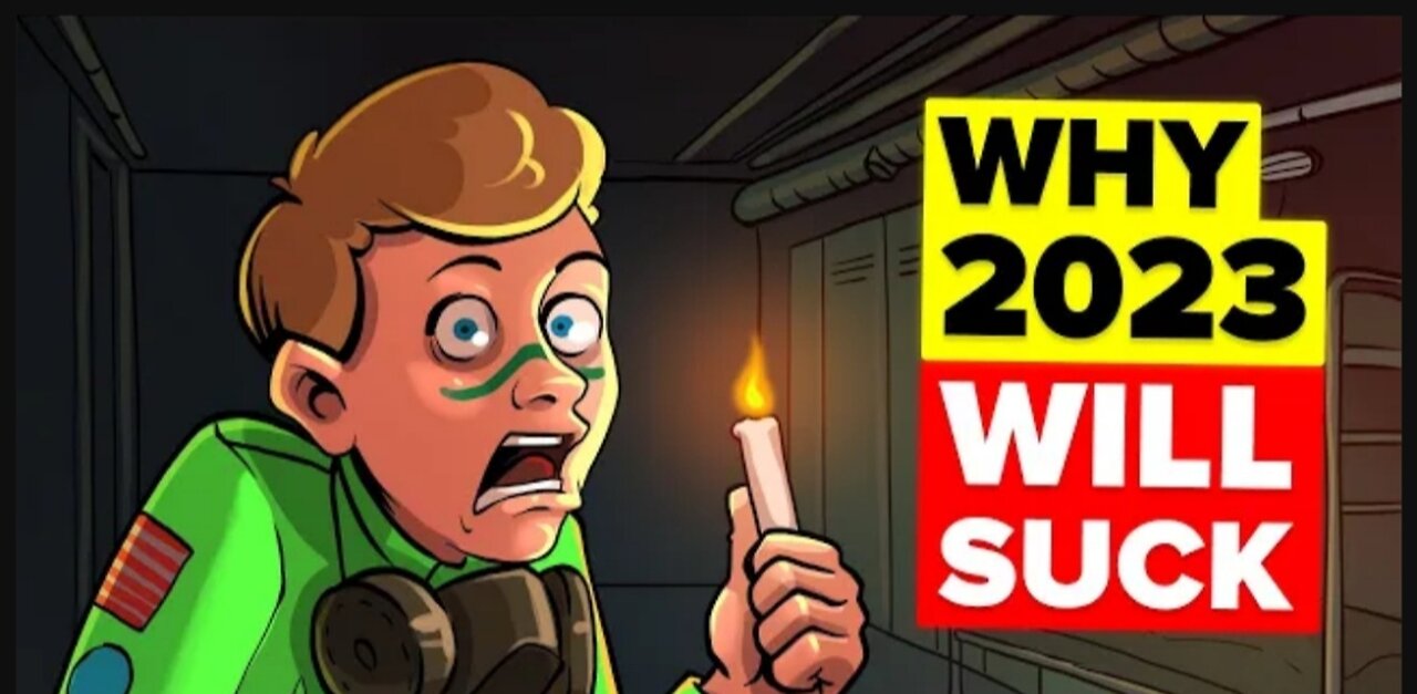 Why 2023 ! Will Suck 😵💫