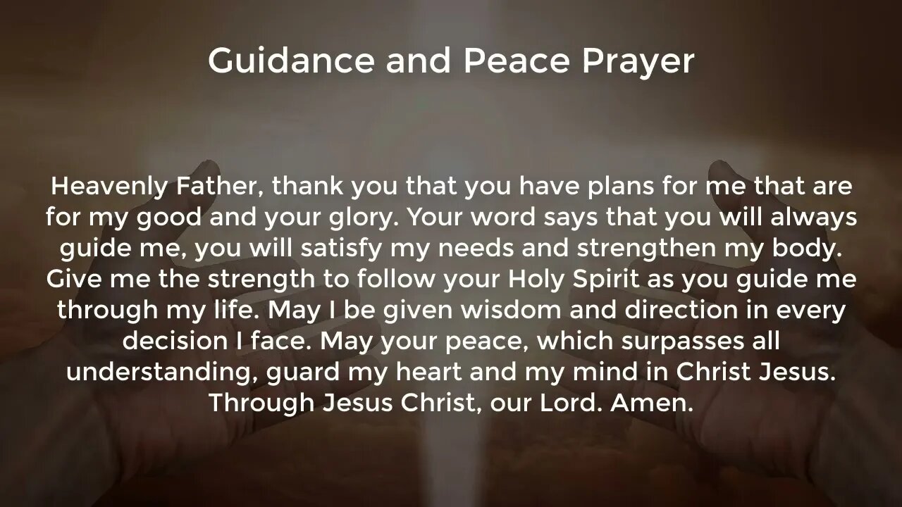 Guidance and Peace Prayer (Prayer for Faith and Guidance)