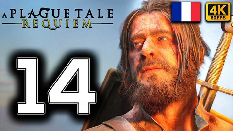 A PLAGUE TALE REQUIEM Gameplay Walkthrough PART 14 | FRENCH DUB | [4K 60FPS] (PC ULTRA UHD)