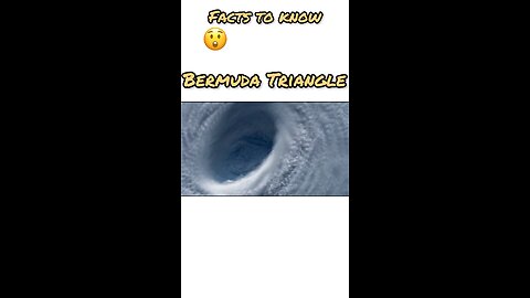 Bermuda Triangle Unknown Facts: