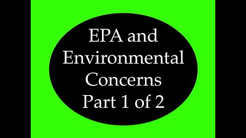 EPA and Environmental Concerns 1 of 2