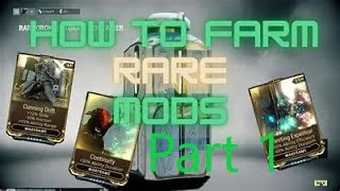 Rare Mods Farming Part 1