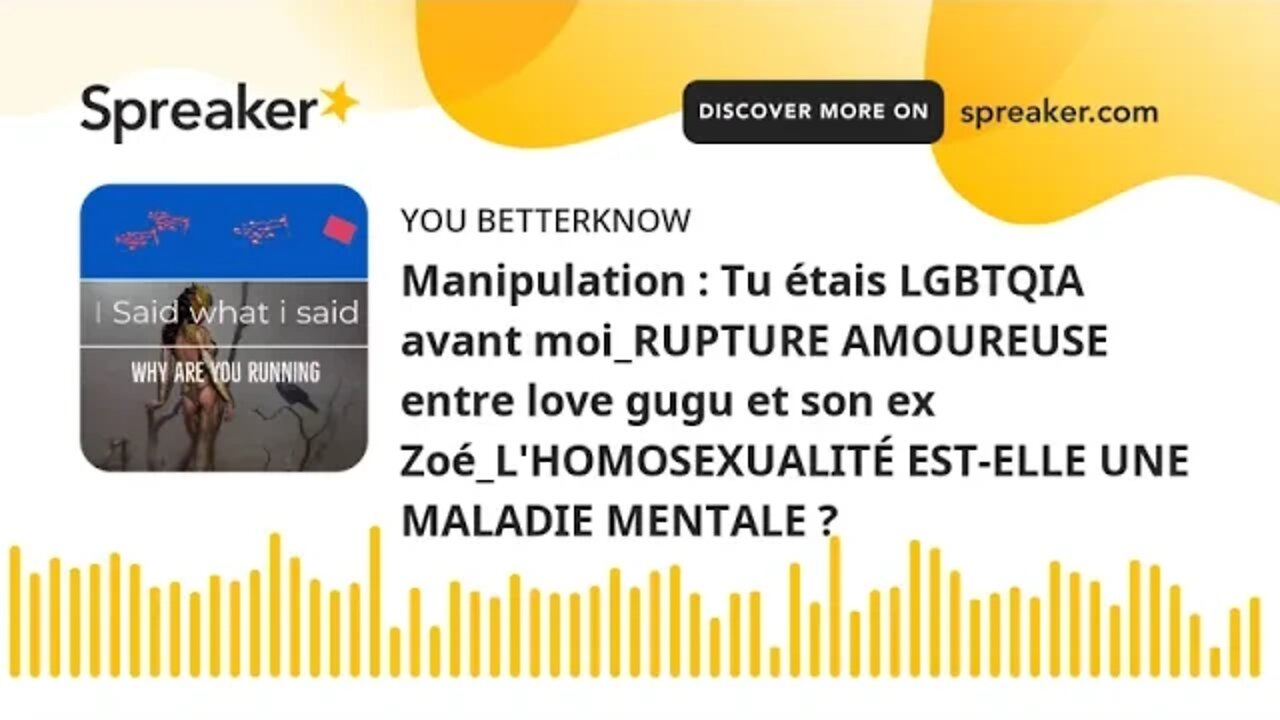 Manipulation : Tu étais LGBTQIA avant moi_RUPTURE AMOUREUSE entre love gugu et son ex Zoé_L'HOMOSEXU