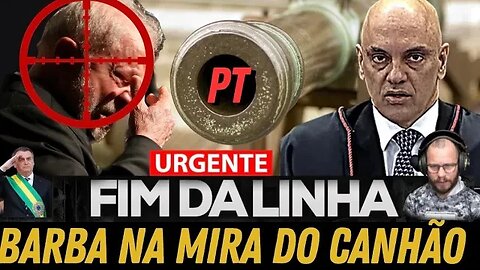 O PT na Mira do Canhão de Moraes: será O Fim da Linha?