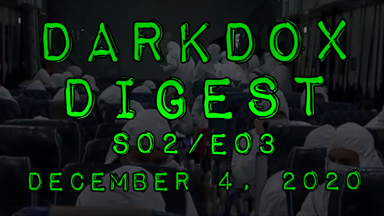 DarkDox Digest S02E03 12-4-2020