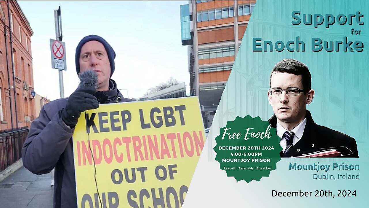 Support Enoch Burke – Outside Mountjoy Prison, Dublin 20.12.2024