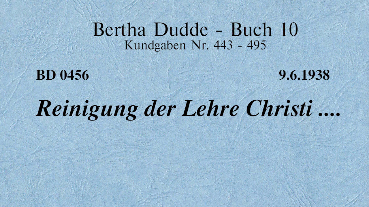 BD 0456 - REINIGUNG DER LEHRE CHRISTI ....