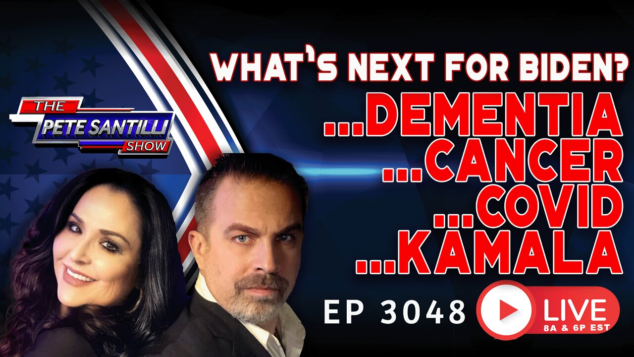 WHAT's NEXT FOR BIDEN? DEMENTIA...CANCER...COVID...KAMALA! | EP 3048-6PM