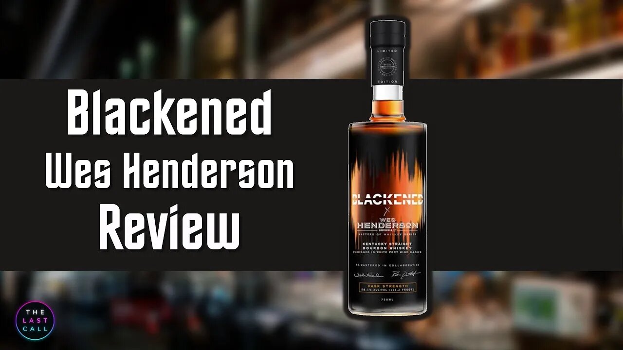 Blackened X Wes Henderson Bourbon Whiskey Review!