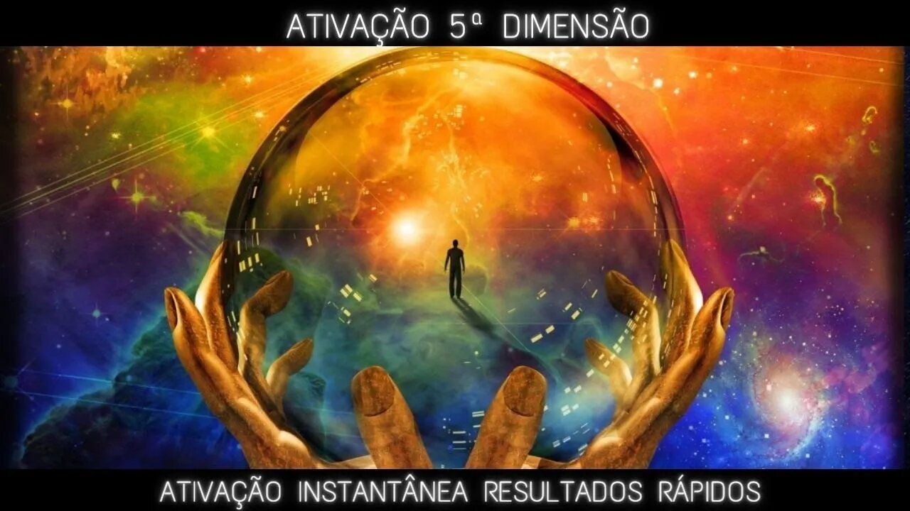 Vibre na 5ª Dimensão - Meditação para entrar em conexão com a nova consciência.