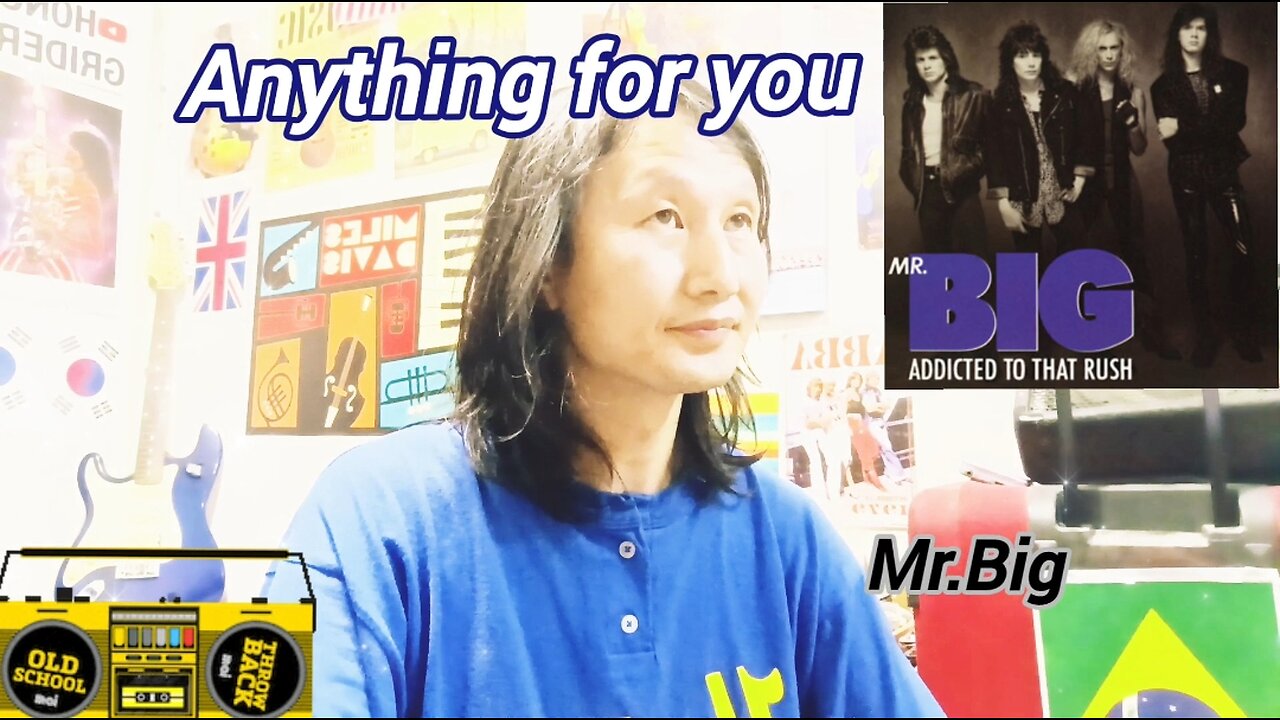 Sing) Anything for you/ Mr.Big (cover)