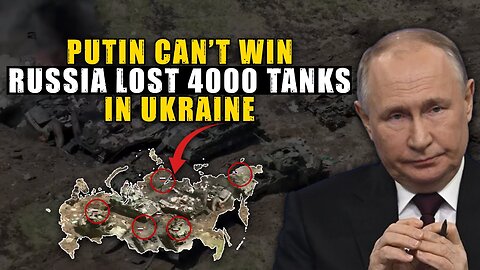 Staggering Losses, 4000 Russian Tanks Have Been Annihilated By Ukrainian Army