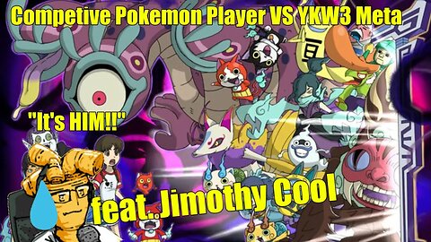 Competitive Pokemon Player Guesses Yo Kai Viability feat. Jimothy Cool