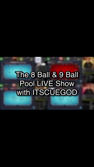 The 8 Ball & 9 Ball Pool LIVE Show with ITSCUEGOD