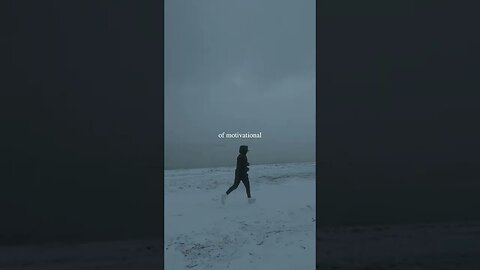 You No need more motivanational video 👁🙀