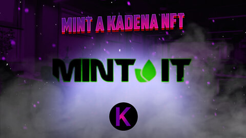 MINT-IT | How to Mint a Kadena NFT on Mint IT