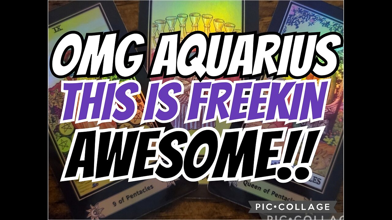 AQUARIUS‼️✨️This is FREEKIN AWESOME ‼️