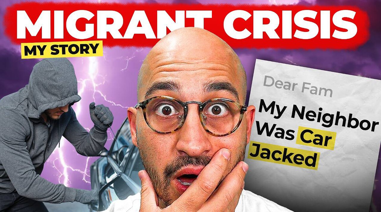 The Migrant Crisis | My Neighbor Was Car Jacked Yesterday