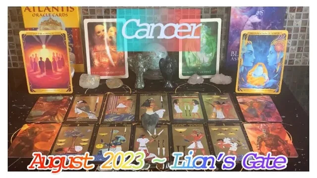 Cancer ~ Fountain of Youth! ~Lion’s Gate Portal ~ August 2023 Tarot & Oracle Reading from Sedona. ✨