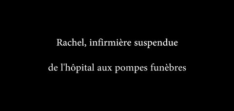 De l'hôpital aux pompes funèbres: une infirmière suspendue témoigne