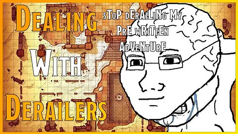 Dealing With Derailers 🤬 sToP dErAiLiNg My PrE wRiTtEn AdVeNtUrE