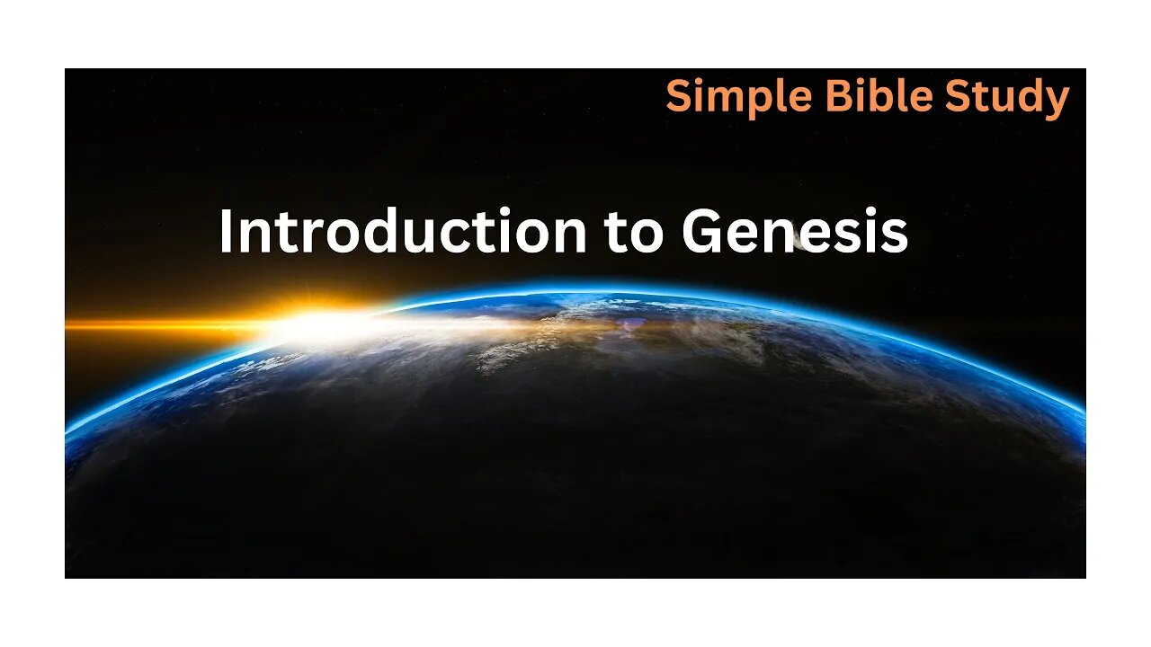 Introduction to Genesis | Simple Bible Study