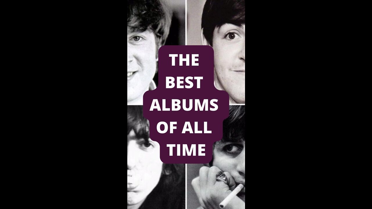 The Best Albums of All Time