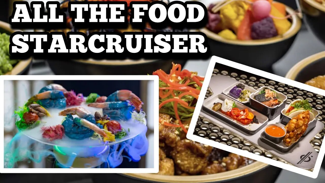 All the Food on the Star Wars: Galactic Starcruiser