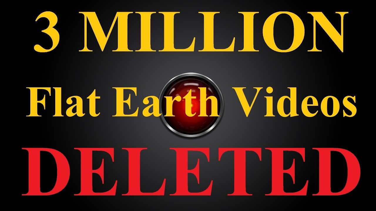 3 MILLION Flat Earth video results deleted from Youtube in ONE NIGHT - Mark Sargent ✅