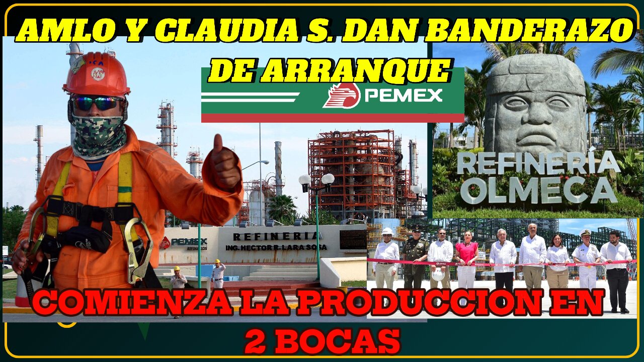 Refineria 2 Bocas ya Esta Produciendo!