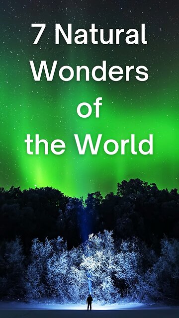 7 natural wonders of the world