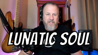 Lunatic Soul - Gutter - First Listen/Reaction