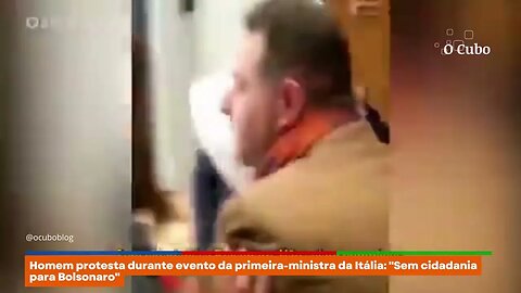 Homem protesta durante evento da primeira-ministra da Itália: "Sem cidadania para Bolsonaro"