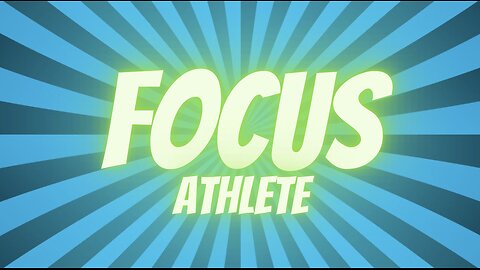How to Focus | Athlete