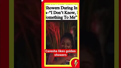 Careshas Golden Shower confession shows how women treat each other