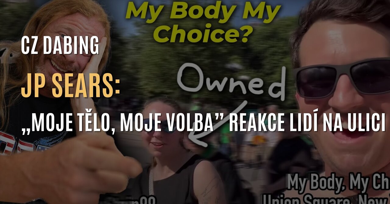 JP Sears reaguje na dotaz Newyorčanů: Moje tělo, moje volba? (CZ DABING)