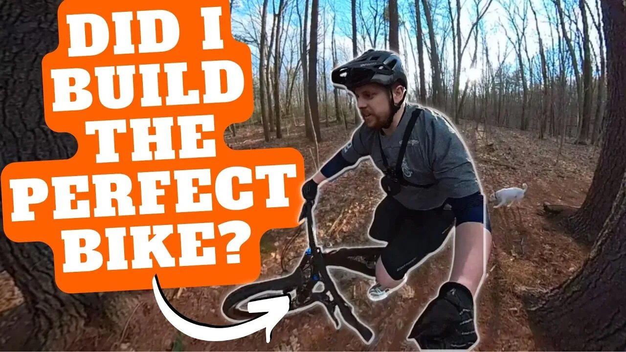 Building the *perfect* Long(er) travel Mountain Bike